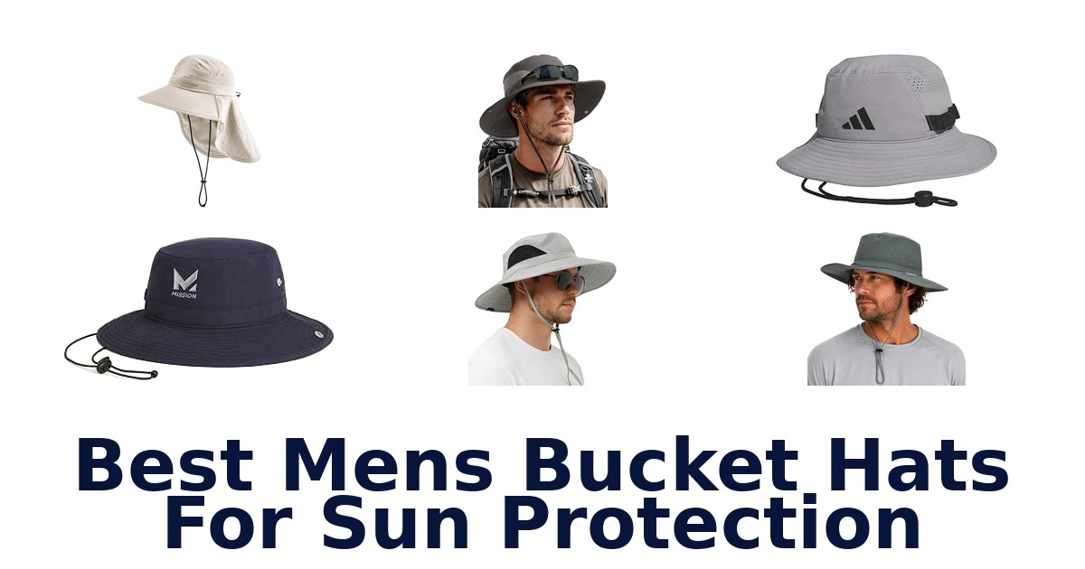Best Mens Bucket Hats For Sun Protection