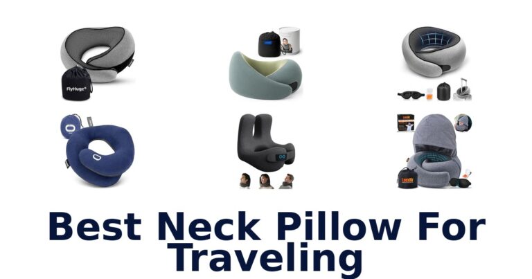 Best Neck Pillow For Traveling