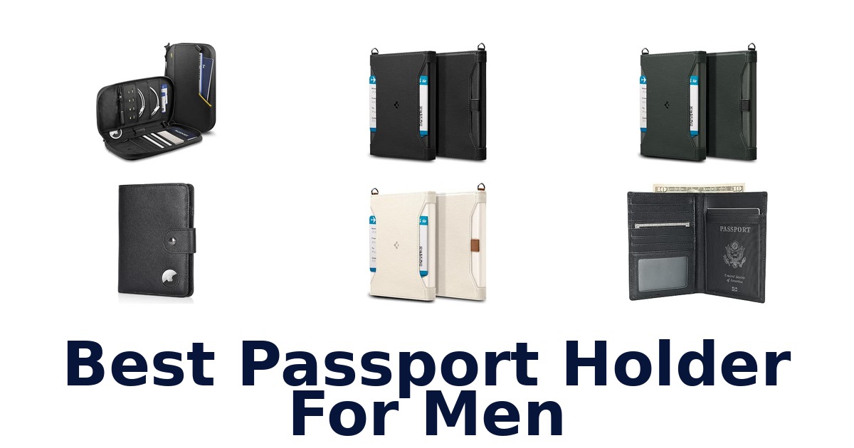 Best Passport Holder For Men