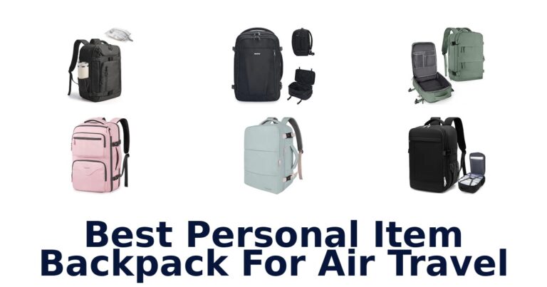 Best Personal Item Backpack For Air Travel