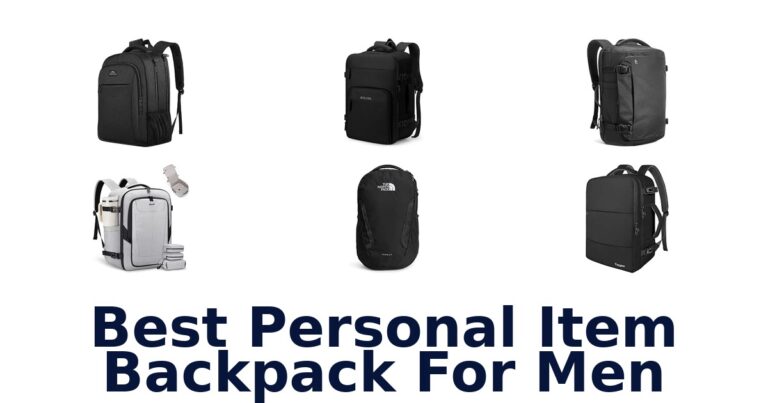 Best Personal Item Backpack For Men