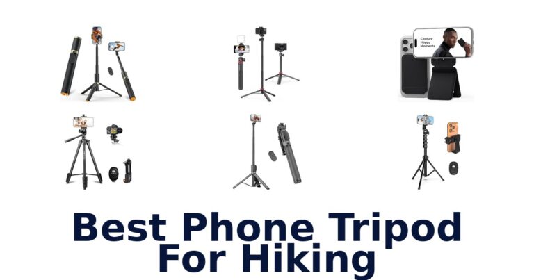 Best Phone Tripod For Hiking