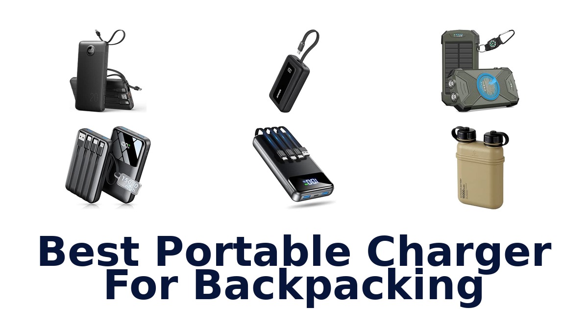 Best Portable Charger For Backpacking