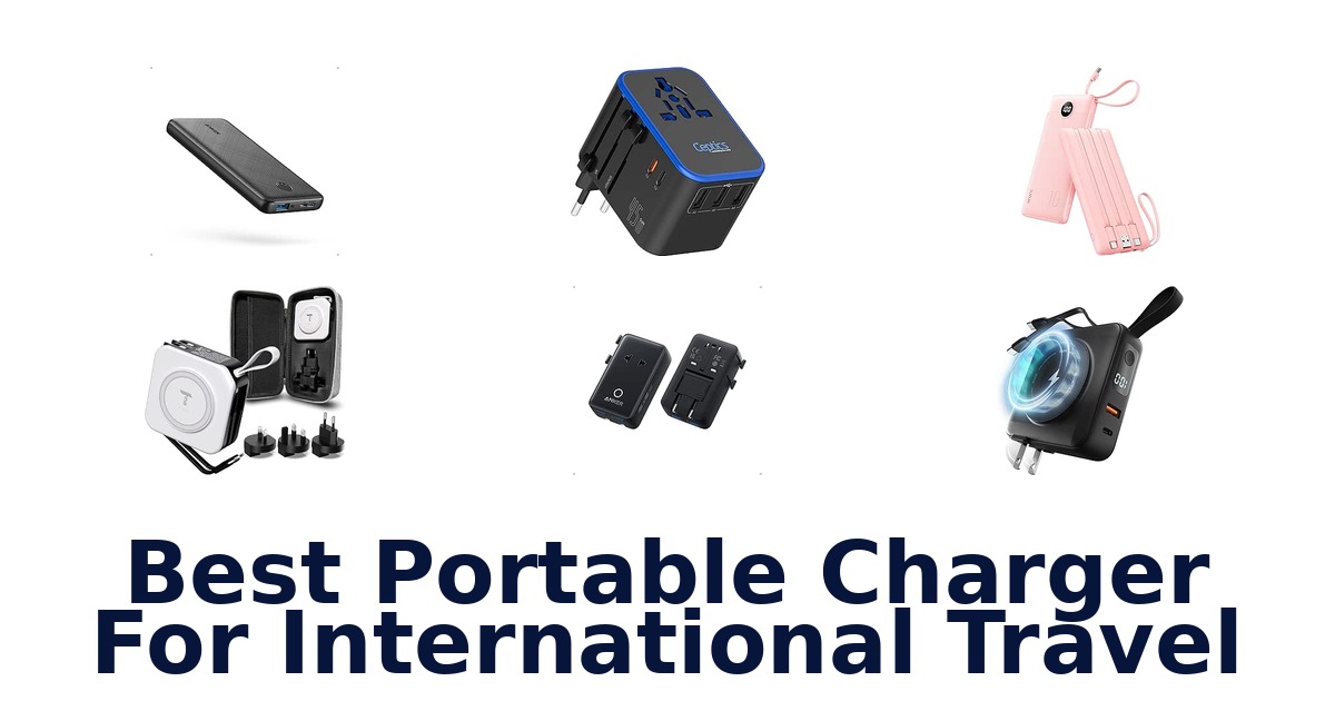 Best Portable Charger For International Travel