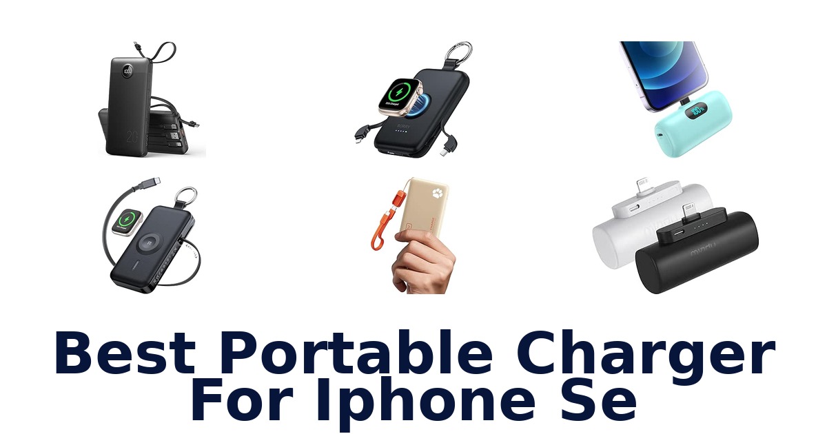 Best Portable Charger For iPhone Se