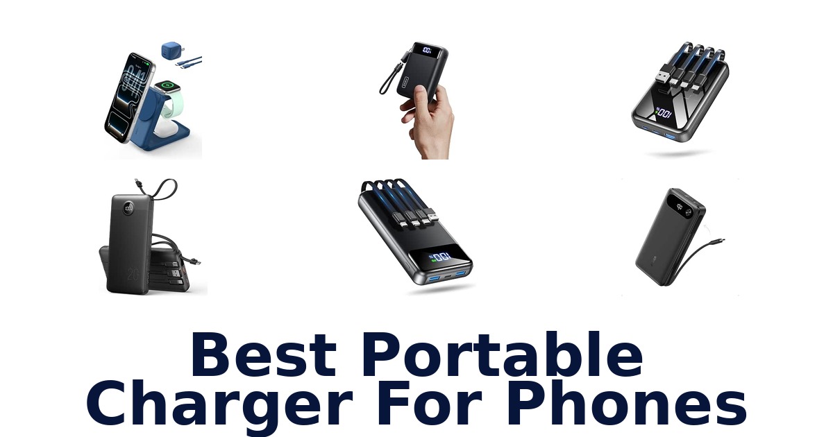 Best Portable Charger For Phones