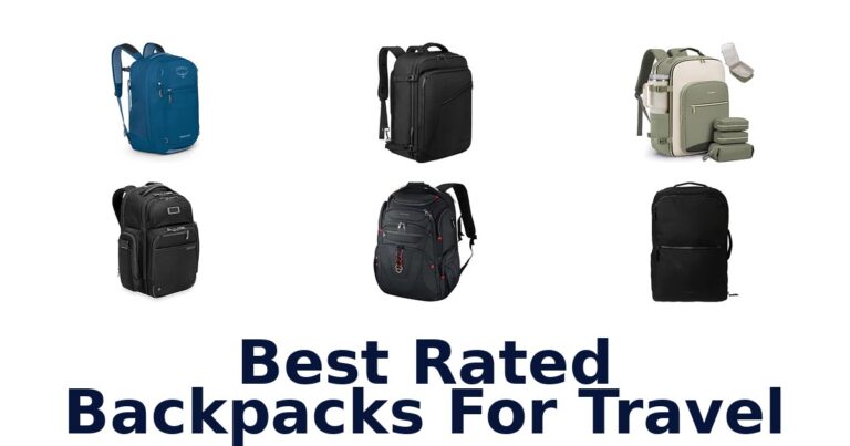Best Rated Backpacks For Travel