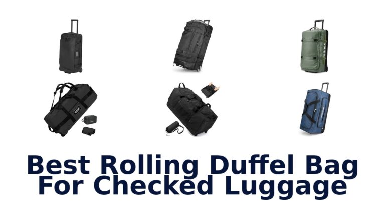 Best Rolling Duffel Bag For Checked Luggage