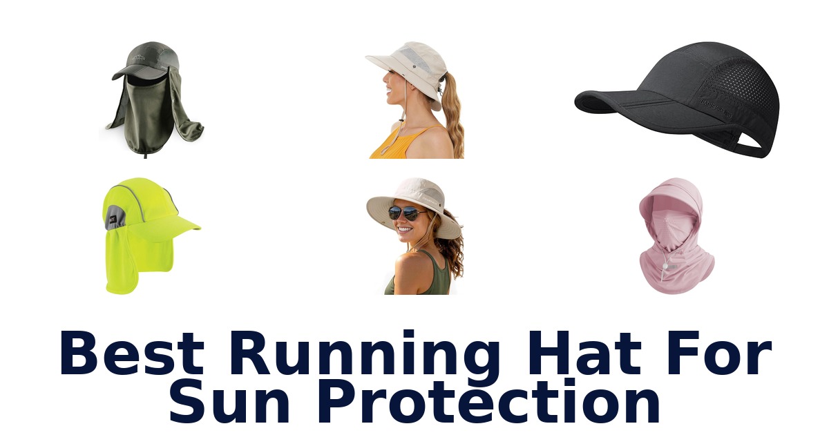 Best Running Hat For Sun Protection