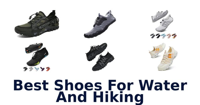 Best Shoes For Water And Hiking