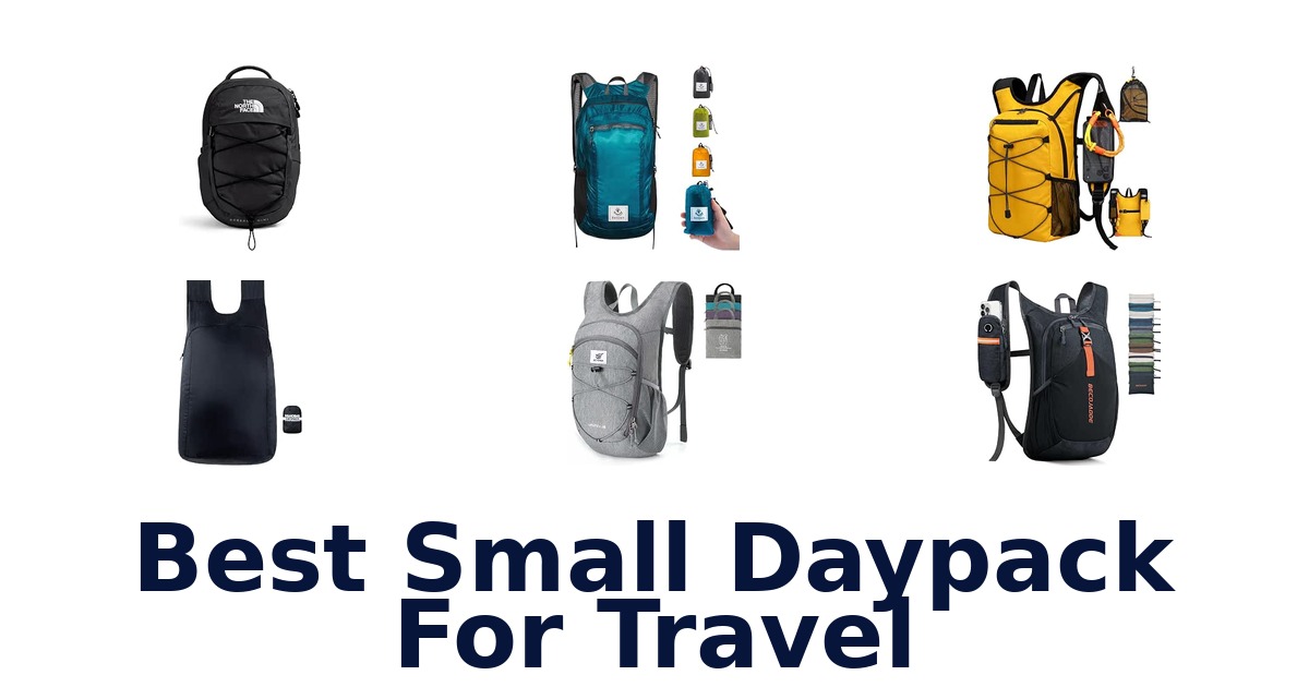 Best Small Daypack For Travel