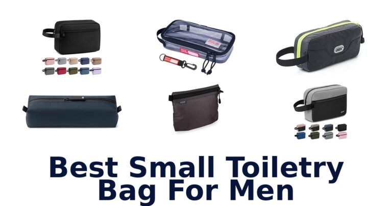 Best Small Toiletry Bag For Men