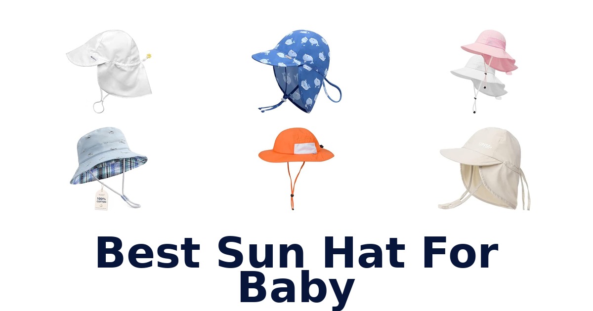 Best Sun Hat For Baby
