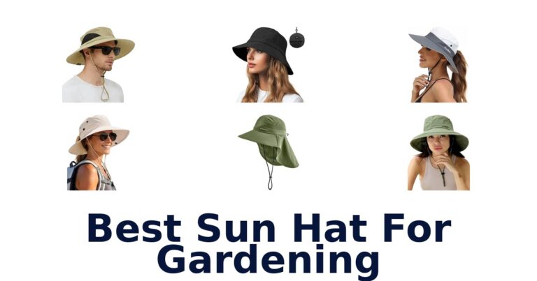 Best Sun Hat For Gardening