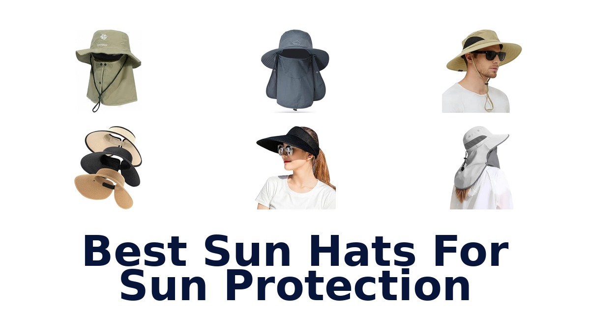 Best Sun Hats For Sun Protection