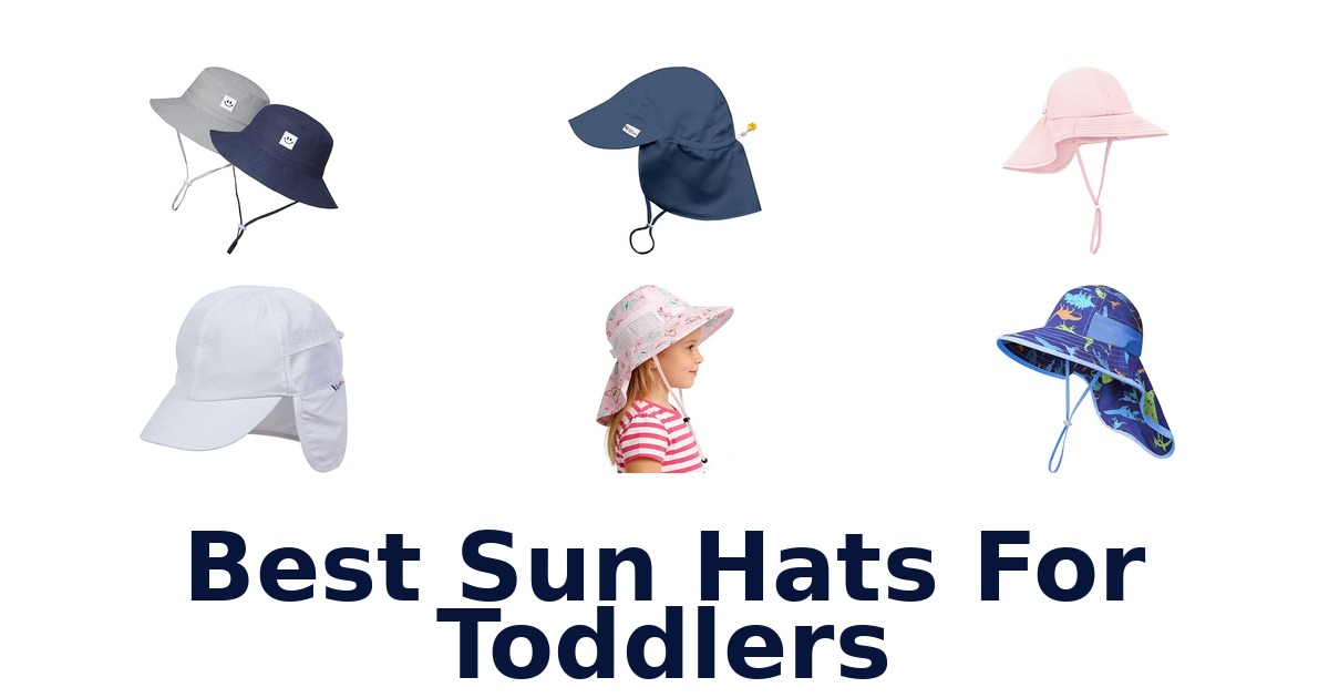 Best Sun Hats For Toddlers
