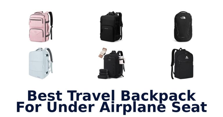 Best Travel Backpack For Under Airplane Seat