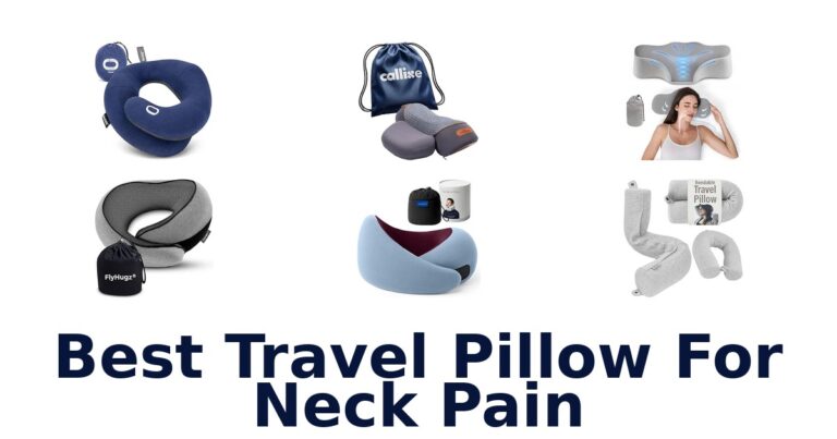 Best Travel Pillow For Neck Pain