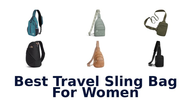 Best Travel Sling Bag For Women