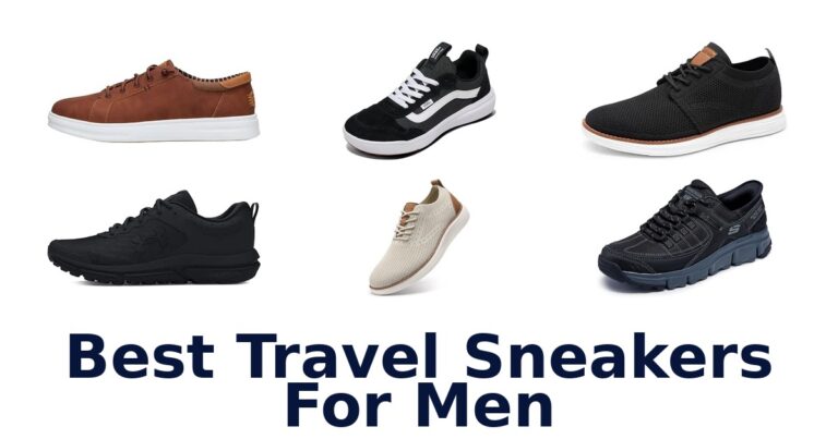 Best Travel Sneakers For Men