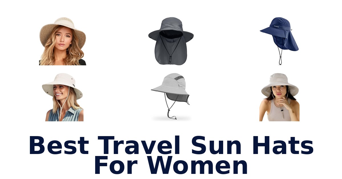 Best Travel Sun Hats For Women