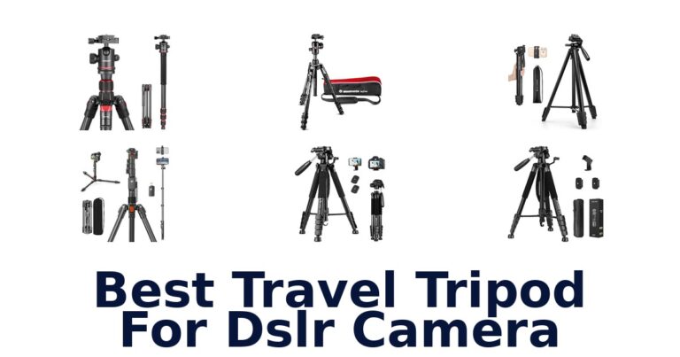 Best Travel Tripod For DSLR Camera