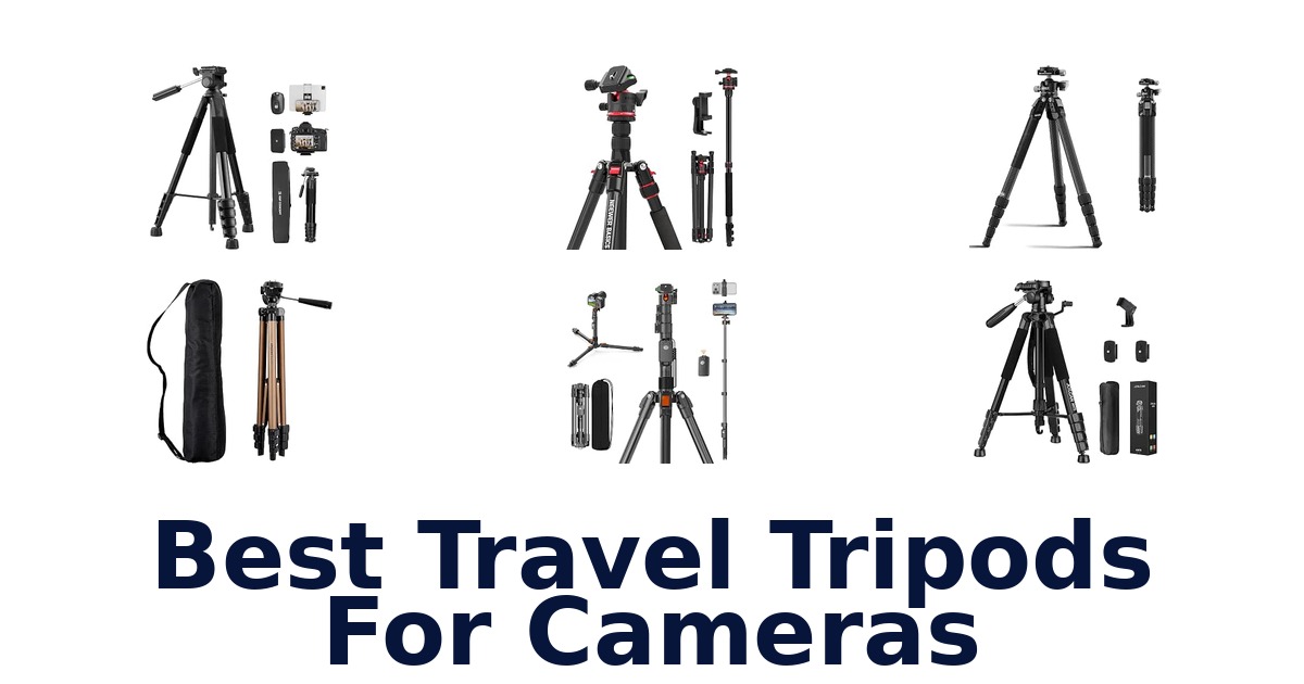 Best Travel Tripods For Cameras