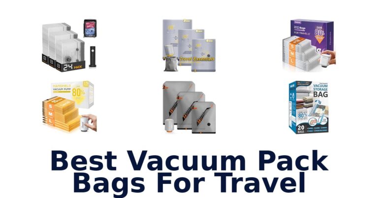 Best Vacuum Pack Bags For Travel