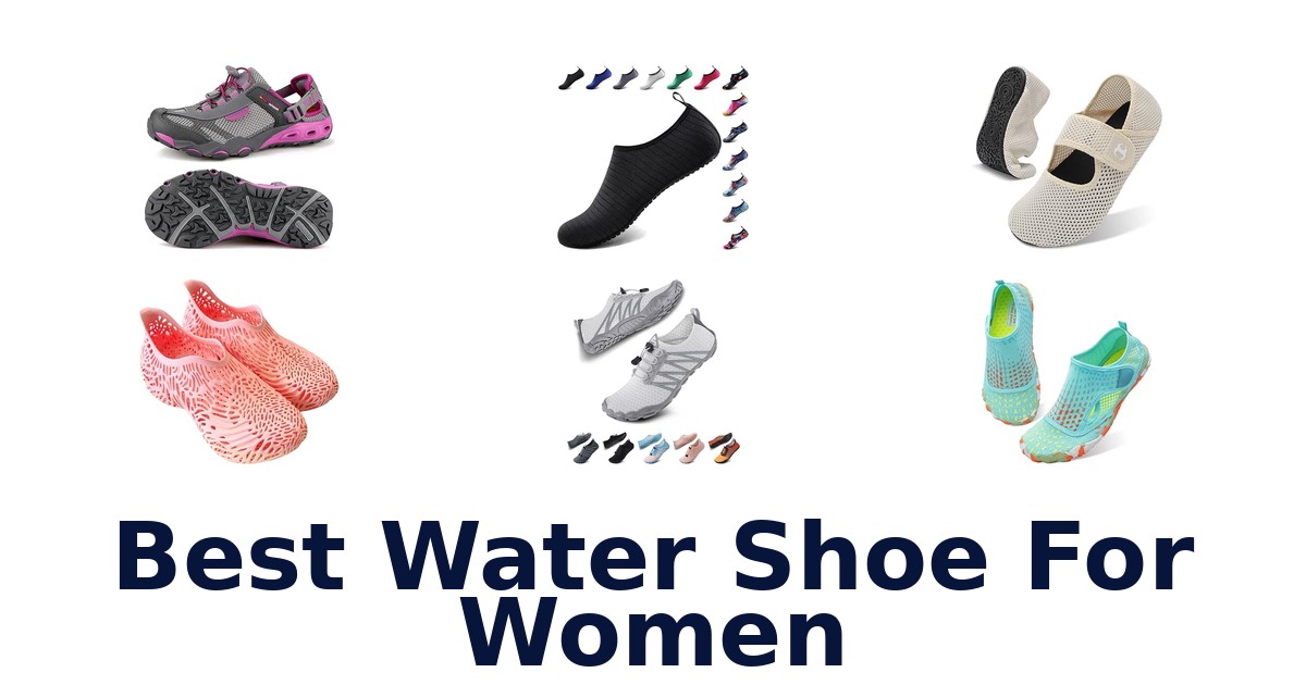 Best Water Shoe For Women
