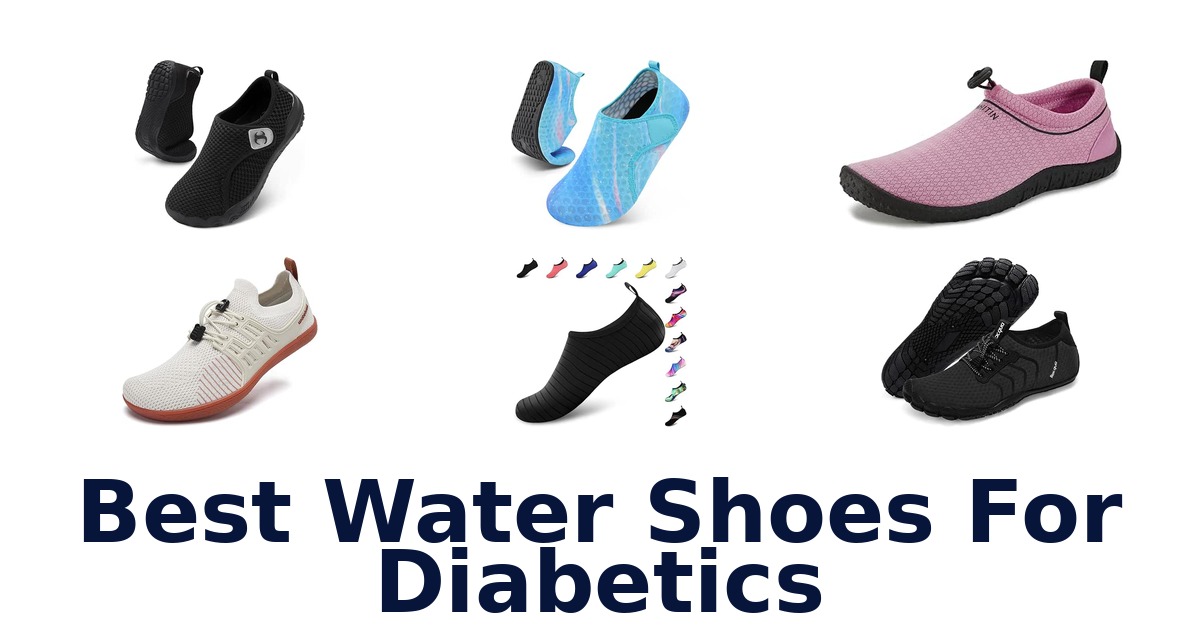 Best Water Shoes For Diabetics