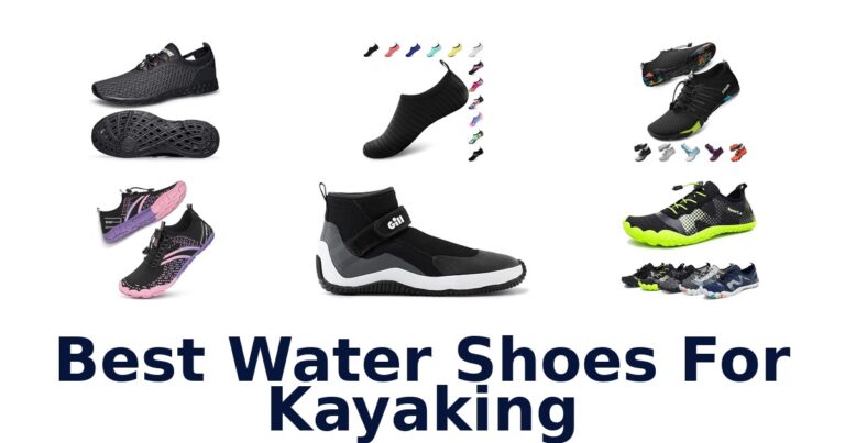 Best Water Shoes For Kayaking