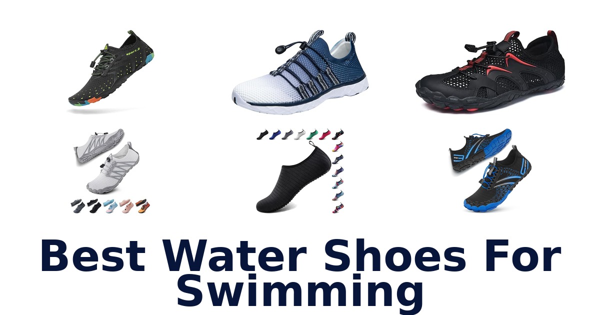 Best Water Shoes For Swimming