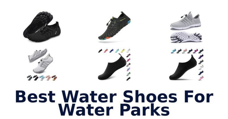 Best Water Shoes For Water Parks