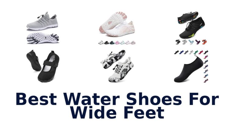 Best Water Shoes For Wide Feet