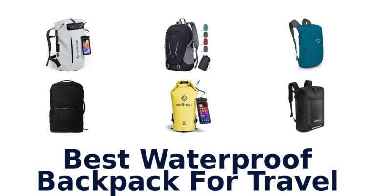 Best Waterproof Backpack For Travel