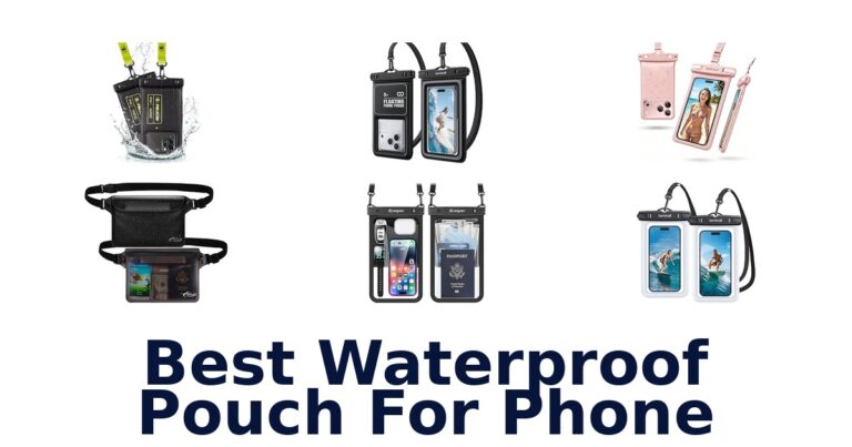 Best Waterproof Pouch For Phone