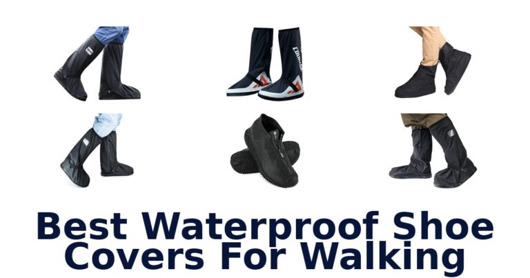Best Waterproof Shoe Covers For Walking