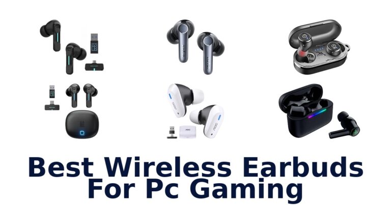 Best Wireless Earbuds For Pc Gaming