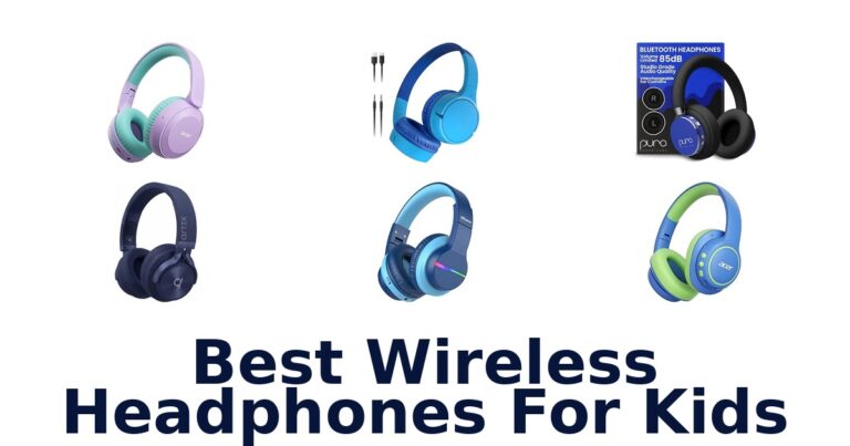 Best Wireless Headphones For Kids