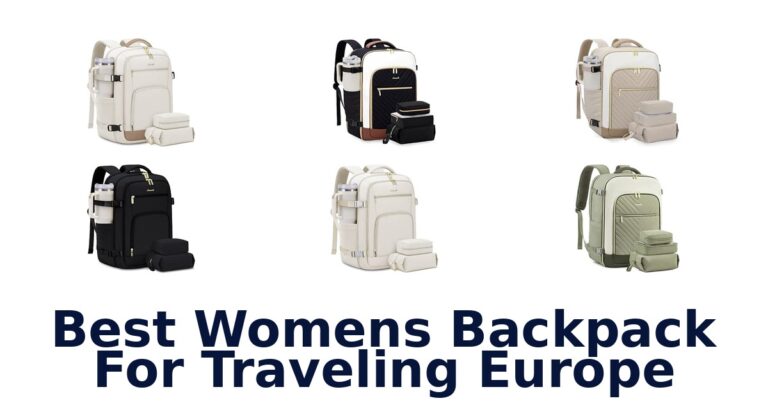 Best Womens Backpack For Traveling Europe