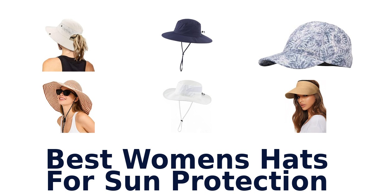 Best Womens Hats For Sun Protection
