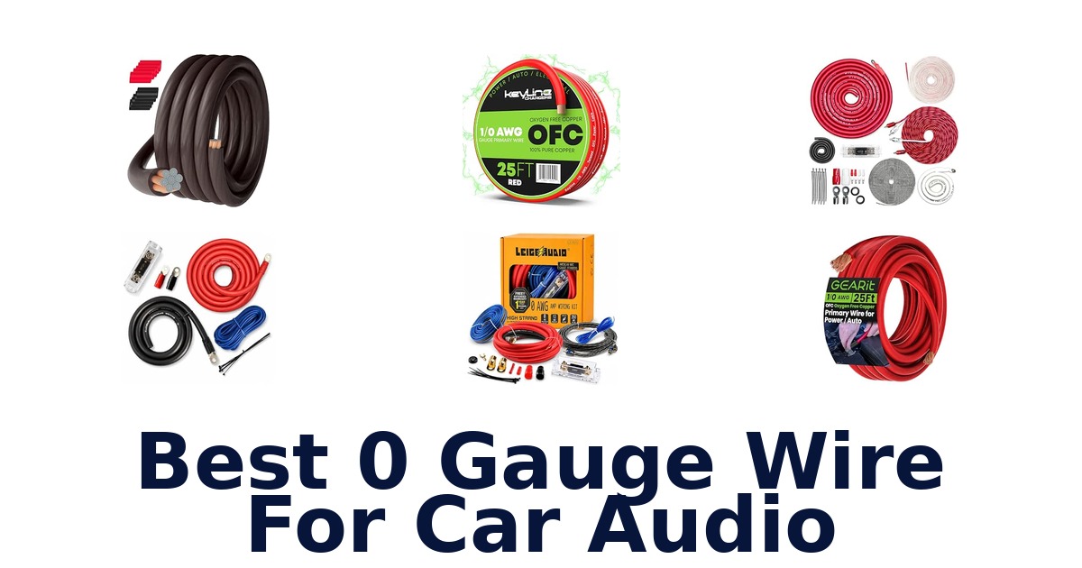 Best 0 Gauge Wire For Car Audio