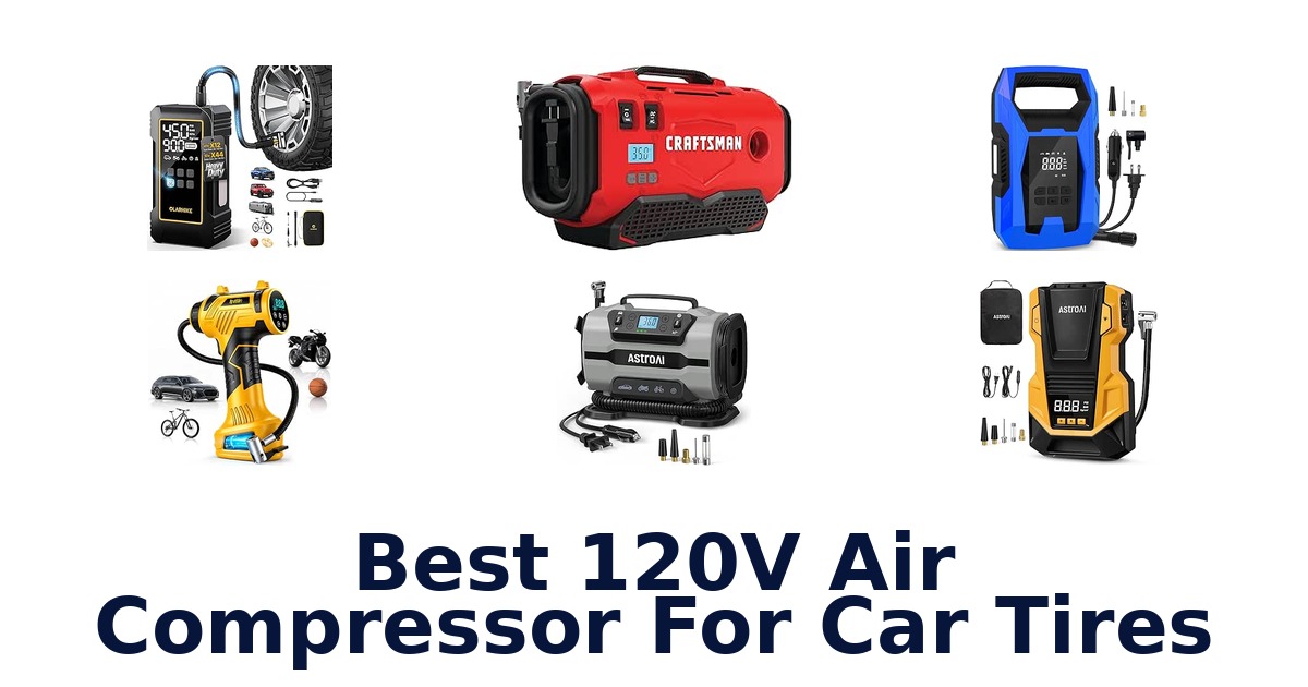Best 120V Air Compressor For Car Tires