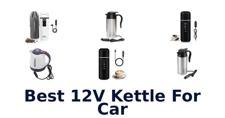 Best 12V Kettle For Car