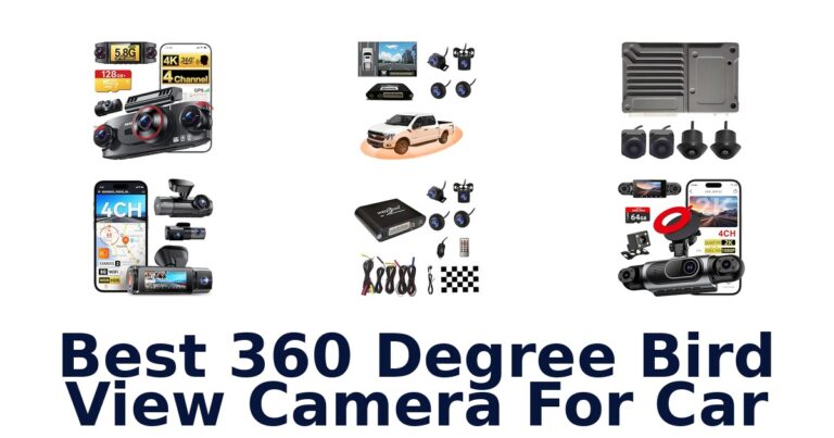 Best 360 Degree Bird View Camera For Car