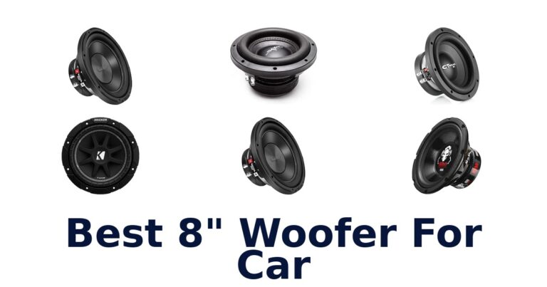 Best 8" Woofer For Car