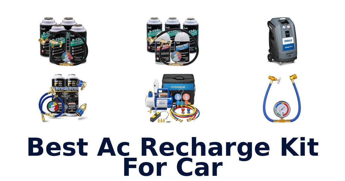 Best Ac Recharge Kit For Car