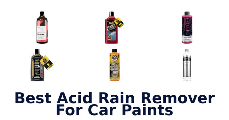 Best Acid Rain Remover For Car Paints