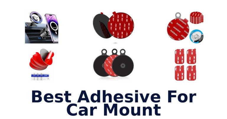 Best Adhesive For Car Mount