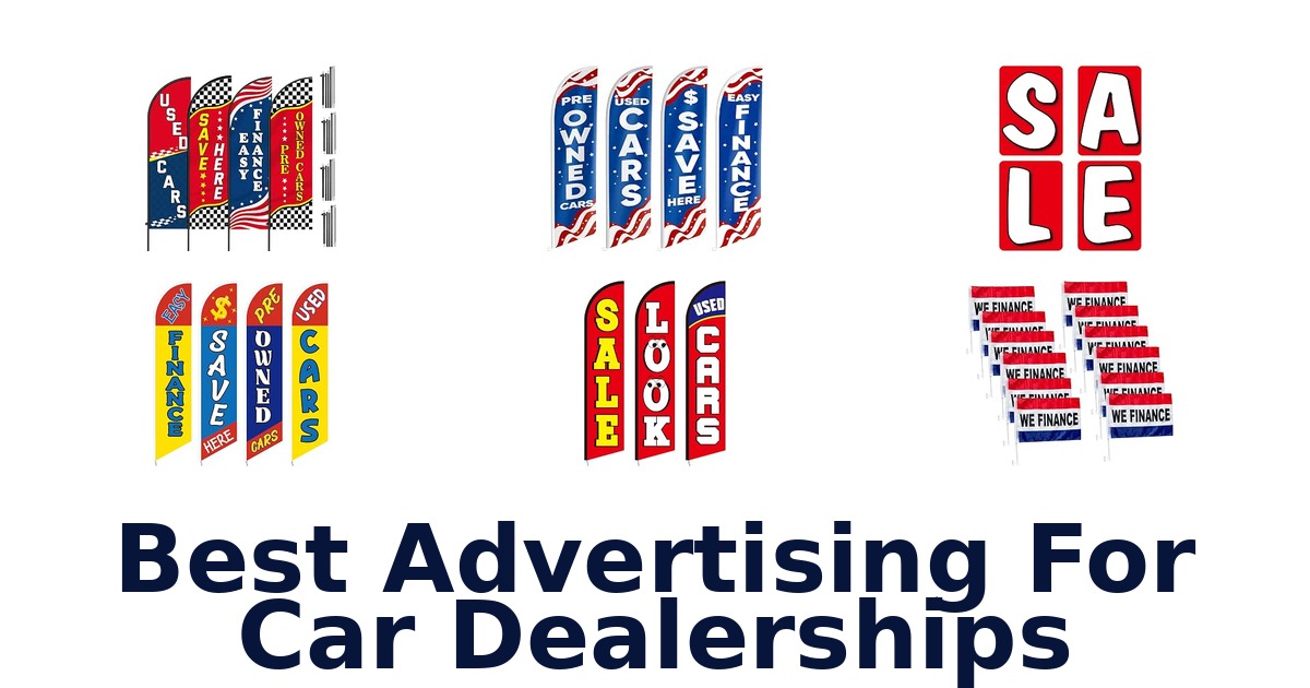 Best Advertising For Car Dealerships